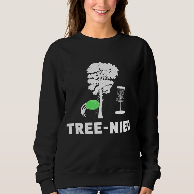 Sweatshirt Disque Treejection Golf Funny Tree Frisbee Golf Di (Devant)