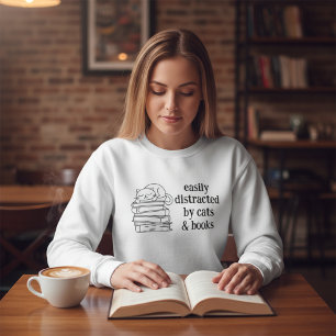 Sweatshirt Distraite Facilement par les Chats et les Livres A