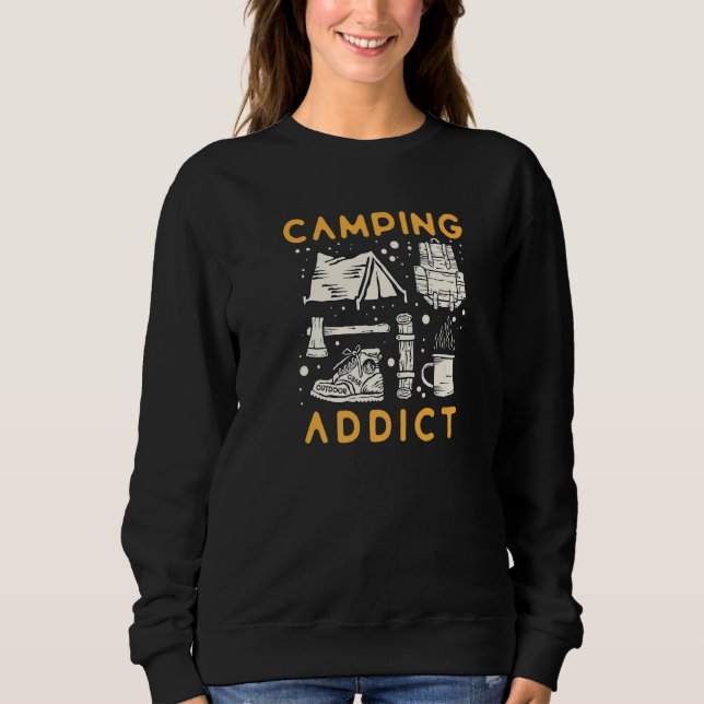 Sweatshirt Distressed Quote Camping Addict Retro   (Devant)