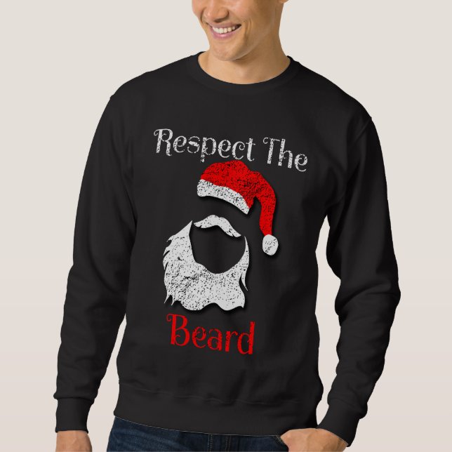 Sweatshirt Distressed Santa Claus Respect The Beard (Devant)