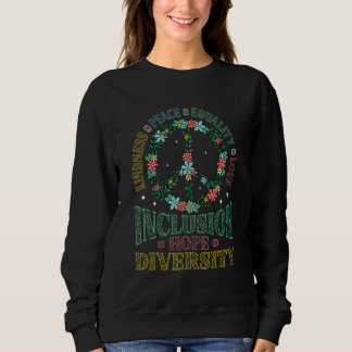 Sweatshirt Diversité Égalité Aimer Paix Fleurs Justi Social