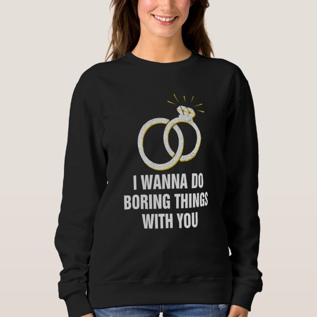 Sweatshirt Do Boring Things with You Introvert Couples Antiso (Devant)