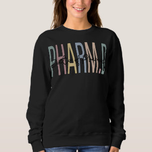 Sweatshirt Docteur En Pharmacie Boho PharmD 