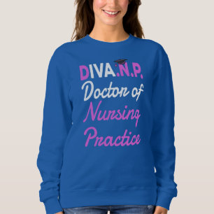 Sweatshirt Doctorat Du PDNP Pour Docteur En Infirmière