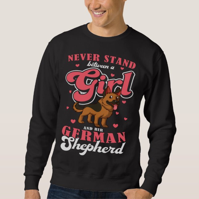 Sweatshirt Dog Owner Never Stand Between A Girl And Her Germa (Devant)