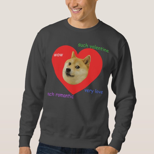 Sweatshirt Doge beaucoup de Valentines de jour d'amour très (Devant)