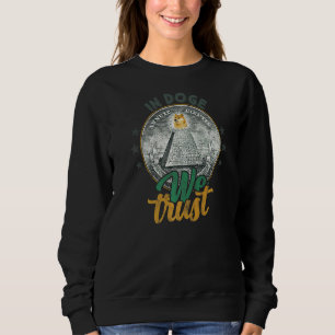 Sweatshirt Dogecoin En Doge Nous Avons Confiance Crypto Mème