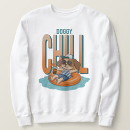 Sweatshirt Doggy Chill et boire