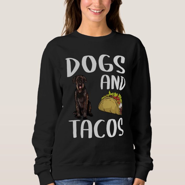 Sweatshirt Dogs And Tacos Giant Schnauzer Mexican Food (Devant)