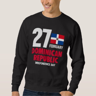 Sweatshirt Dominicana Pride Fête de l'Indépendance République