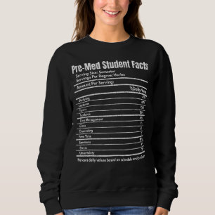 Sweatshirt Données sur l'étudiant en pré-médecine Graphique d