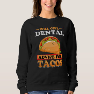 Sweatshirt Donnera des conseils dentaires pour l'étudiant en