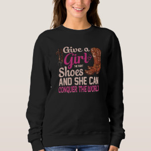 Sweatshirt Donnez des chaussures droites à une fille Cowgirl