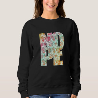 Sweatshirt Don't Be A Yes Person Just Say No Sometimes 61