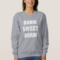 Dorm Sweet Dorm Retro Black and White Letters
