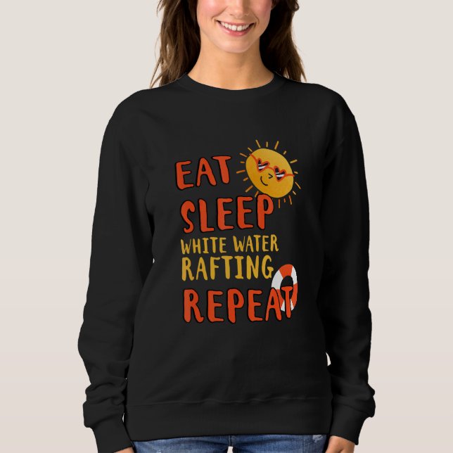 Sweatshirt Dormir Dormir Rafting en eau blanche Répéter Rafti (Devant)
