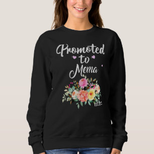 Sweatshirt Doted To Mema 2022 First Time Being Gradma Anno