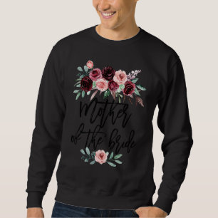 Sweatshirt Douche de Mariée Mariage Pour Maman Mariée Mère de