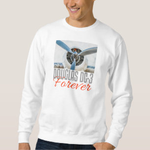 Sweatshirt Douglas DC-3 Forever