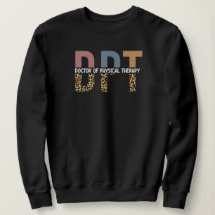 Sweatshirt DPT Docteur en Thérapie Physique Typographie de Ch
