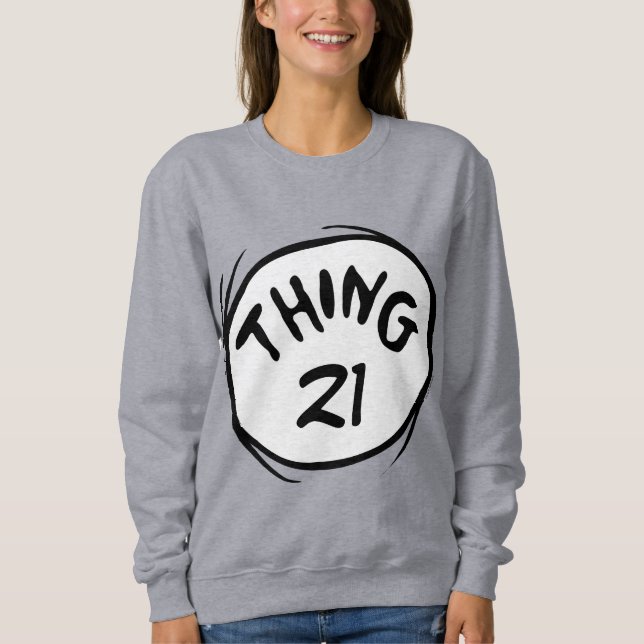 Sweatshirt Dr Seuss | Chose personnalisée Une chose deux (Devant)