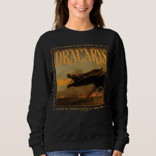 Sweatshirt "Dracarys" Drogon Breathing Fire Graphic