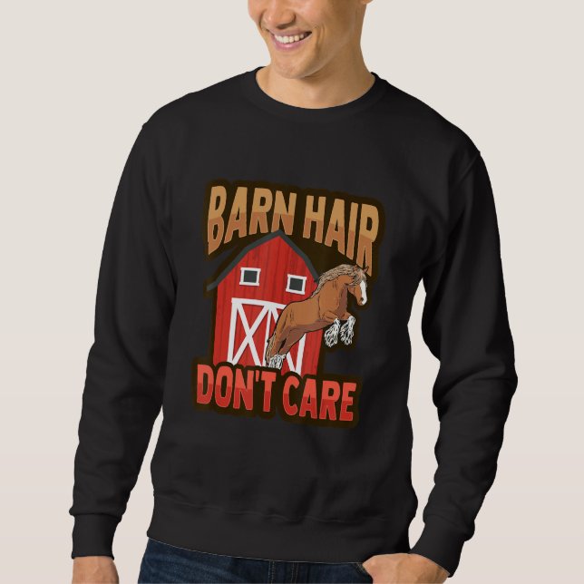 Sweatshirt Draft Horse Meme For A Clydesdale Rider 1 (Devant)