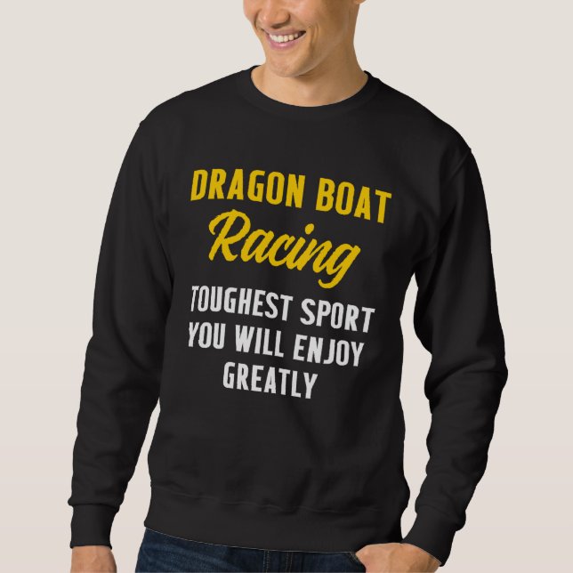 Sweatshirt Dragon Boat Racing Boating Race Racer (Devant)