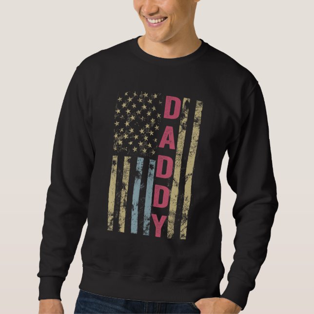 Sweatshirt Drapeau américain Daddy Drapeau américain Drapeau  (Devant)