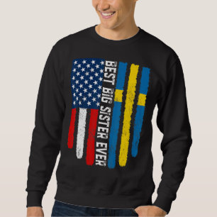 Sweatshirt Drapeau américain et drapeau suédois Meilleure gra