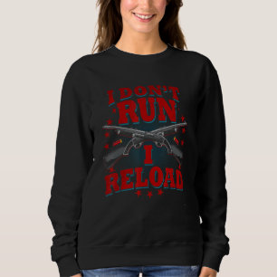 Sweatshirt Drapeau américain Femme Arme Je recharge Je ne