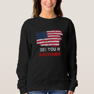 Sweatshirt Drapeau américain pro Roe pour femmes Voir Vous En