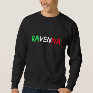 Sweatshirt Drapeau Italien Italie Ville De Ravenne