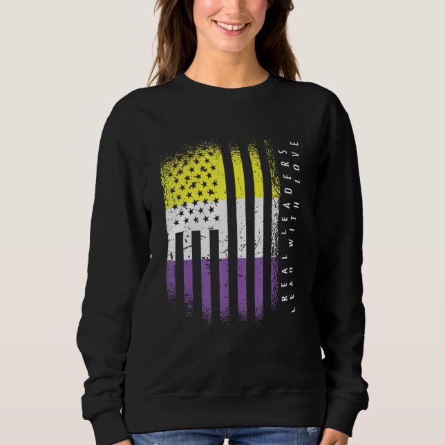 Sweatshirt Drapeau Non-binaire Enby Real Leaders Mener Avec A (Devant)