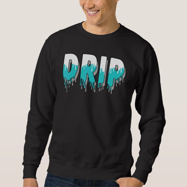 Sweatshirt Drip Dripping Griffey Max 1 Aqua Matching (Devant)