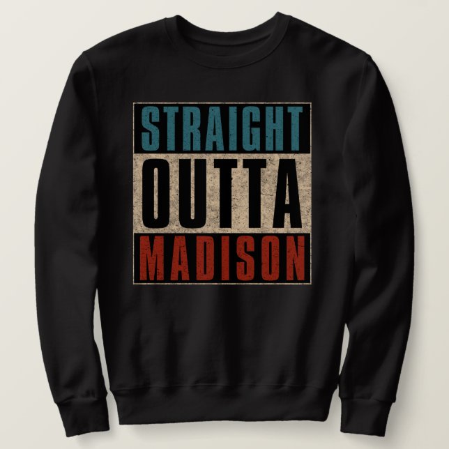 Sweatshirt Droit devant Madison Wisconsin WI (Design devant)