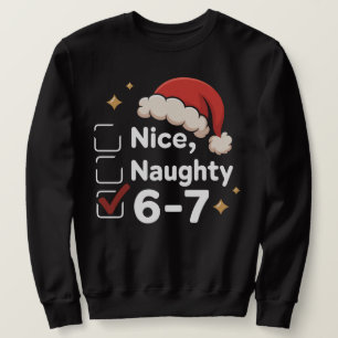 Sweatshirt Drôle 6 7 Mème Sympa Vilain 67 Noël Brain Rot