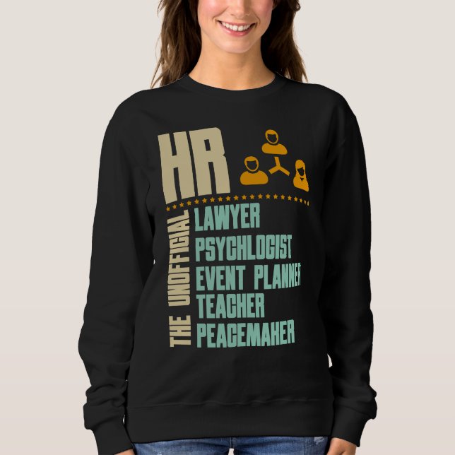 Sweatshirt Drôle cadeau pour la personne HR | HR Manager Idée (Devant)