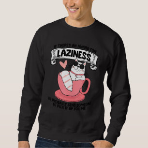 Sweatshirt Drôle Chat Dit Drôle Laziness Dire Muffle 7