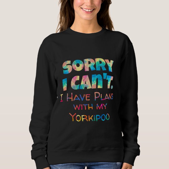 Sweatshirt Drôle Citation pour animaux de compagnie Yorkipoo  (Devant)
