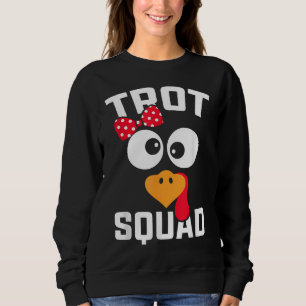 Sweatshirt Drôle Courir La Turquie Trot Squad Thanksgiving Po
