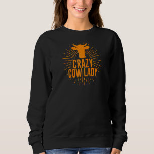 Sweatshirt Drôle Crazy Vache Lady Vache Pour Filles Femmes Co