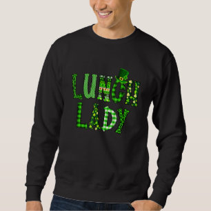 Sweatshirt Drôle Déjeuner Lady School Cafeteria Travailleur S
