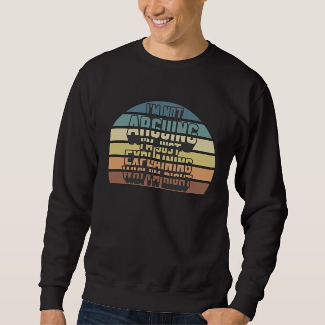 Sweatshirt Drôle je ne discute pas j'explique simplement pour (Devant)