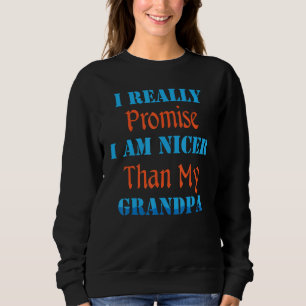 Sweatshirt Drôle Je Promets Vraiment Que Je Suis Plus Sympa Q