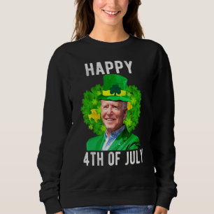 Sweatshirt Drôle Joe Bi Den Joyeux Saint Patrick Jour 4 de Ju