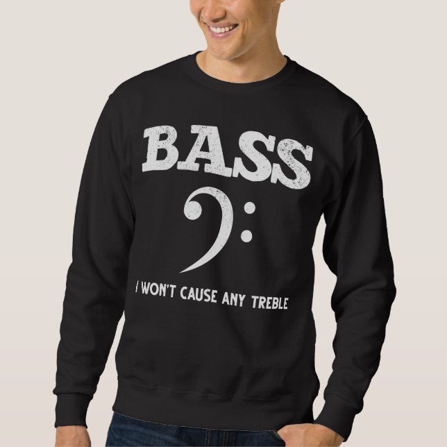 Sweatshirt Drôle musical Treble Bass Player (Devant)