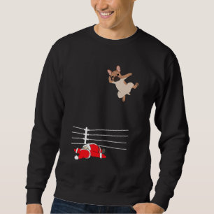 Sweatshirt Drôle Noël Chien Xmas lutte Père Noël cadeau