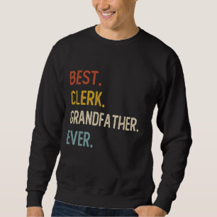Sweatshirt Drôle Papa meilleur commis grand-père Jamais Chemi