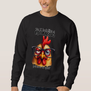 Sweatshirt Drôle Sarcastique Ai-je l'air d'une personne matin